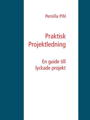 cover image of Praktisk Projektledning